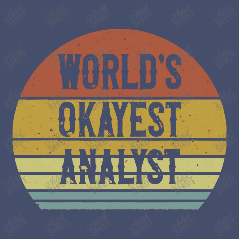 World's Okayest Analyst Vintage Short by siapsantuy | Artistshot