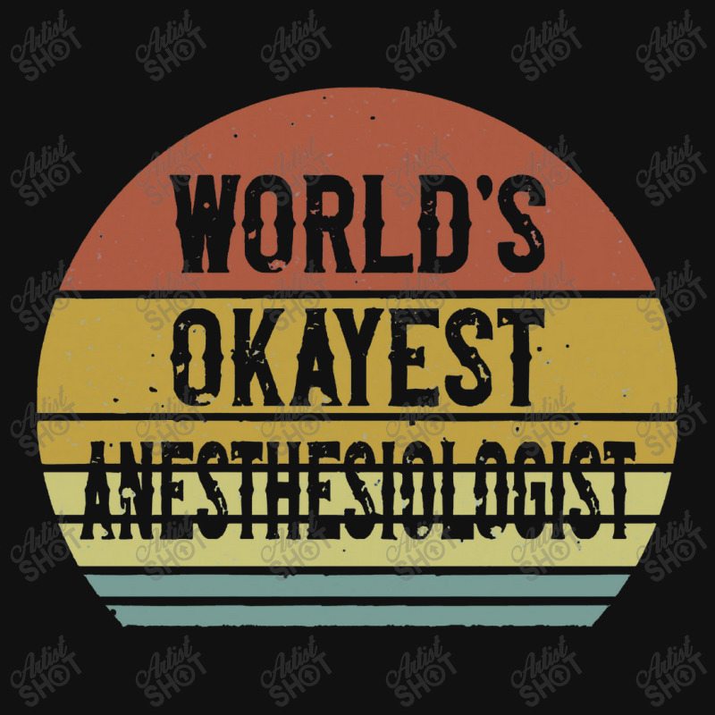 World's Okayest Anesthesiologist Baby Bibs | Artistshot