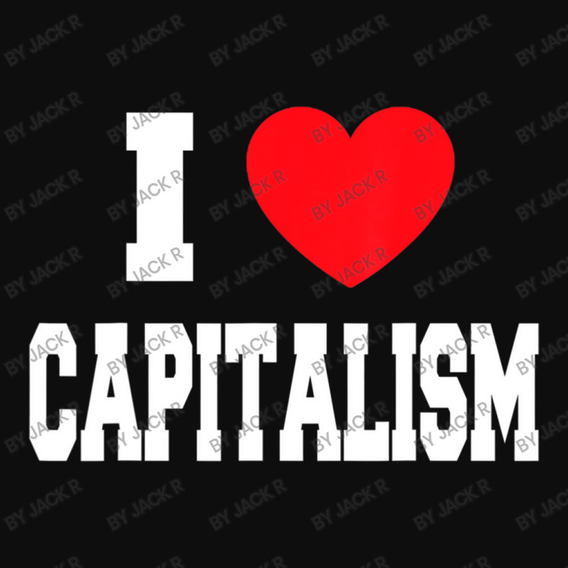 I Love Capitalism Crop Top by Jack R | Artistshot