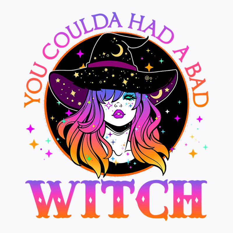 You Could Had A Bad Witch Halloween Costume Funny Witches T Shirt T-shirt | Artistshot