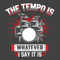 The Tempo Is Whatever I Say It Is Drummer Vintage T-shirt | Artistshot