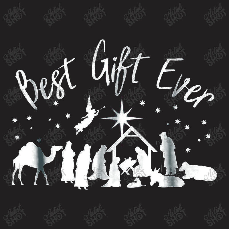 Best Gift Ever Christian Christmas Jesus Nativity Religious T-shirt | Artistshot