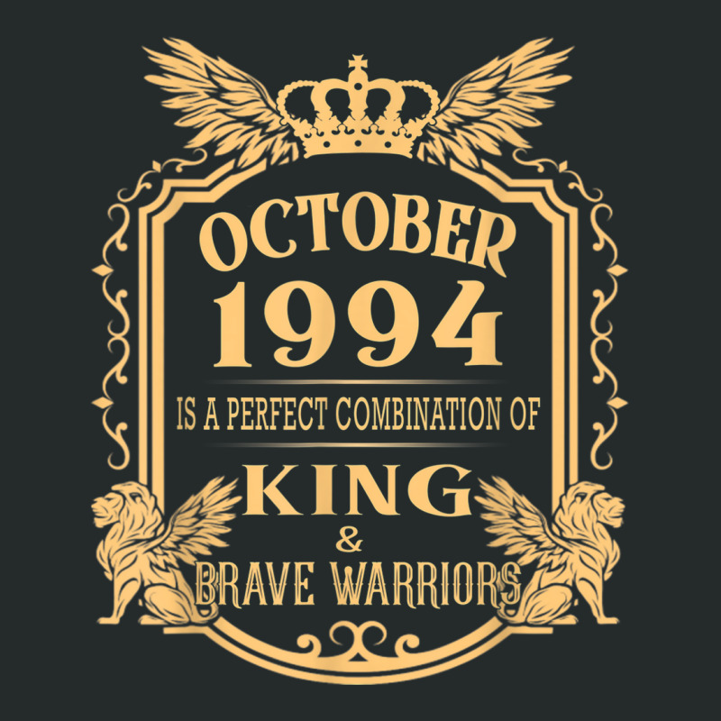 King Born In October 1994 Is A Combination King Birthday Gif Women's Triblend Scoop T-shirt by Prismatic | Artistshot