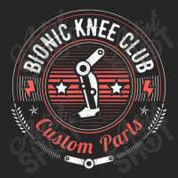 Bionic Knee Club Parts Funny Knee Replacement Ladies Fitted T-shirt | Artistshot