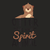 Otter Is My Spirit Animal Cute For Animal Lover Ladies Fitted T-shirt | Artistshot