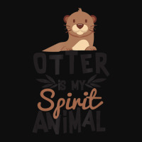 Otter Is My Spirit Animal Cute For Animal Lover Crop Top | Artistshot