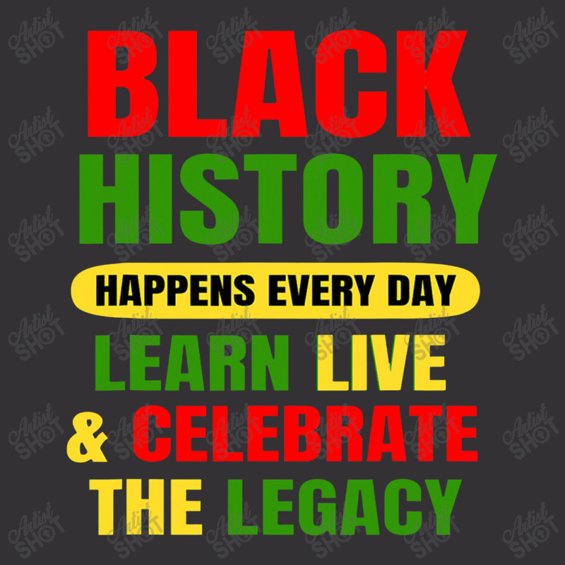 Black History Happens Every Day Black History Month Unisex Vintage Short | Artistshot