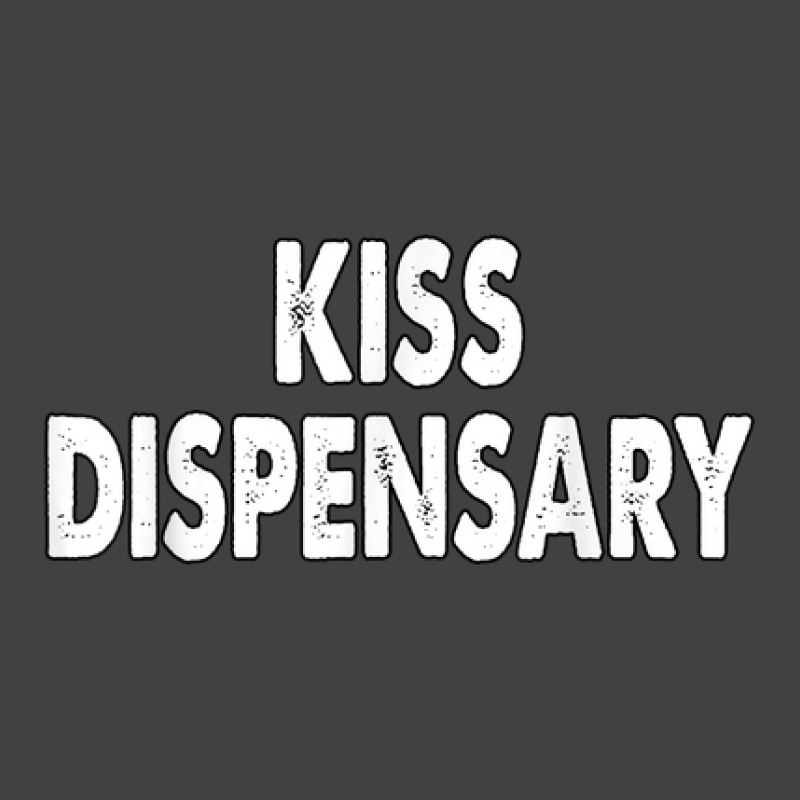 Kiss Dispensary Flirt Hippie Single Romantic Cute Funny Gag Vintage T-shirt | Artistshot