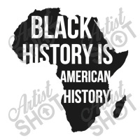 Black History Is American History Black History Month Men's T-shirt Pajama Set | Artistshot