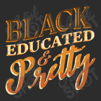 Black History Month Black Educated & Pretty African American Exclusive T-shirt | Artistshot