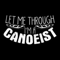 I'm Canoeist Joke Canoe Kayaking Kayak Boating Canoeing Adjustable Cap | Artistshot