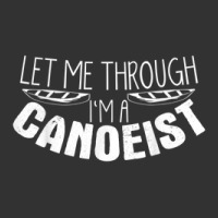 I'm Canoeist Joke Canoe Kayaking Kayak Boating Canoeing Baby Bodysuit | Artistshot