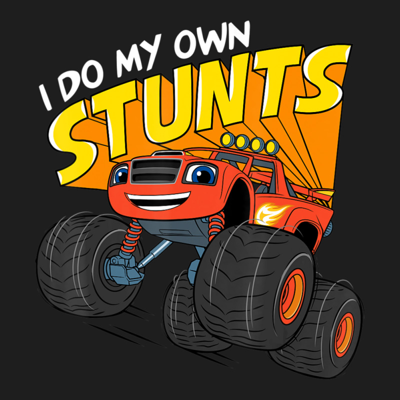 Blaze & The Monster Machines Blaze (i Do My Own Stunts) Classic T-shirt | Artistshot