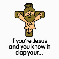 If You're Jesus And You Know It Clap Your Hands Coffee Mug | Artistshot