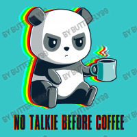 No Talkie Before Coffee T-shirt | Artistshot