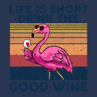 Flamingo Tropical Life Is Short Drink The Good Wine Flamingo Drink Win Men Denim Jacket | Artistshot