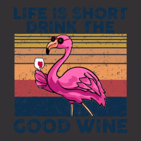 Flamingo Tropical Life Is Short Drink The Good Wine Flamingo Drink Win Vintage Hoodie And Short Set | Artistshot