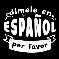 Dimelo En Espanol Por Favor Bilingual Spanish Teacher Adjustable Cap | Artistshot