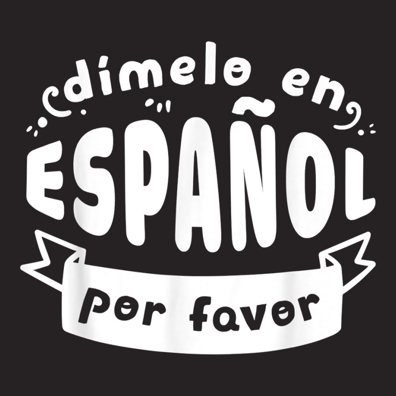 Dimelo En Espanol Por Favor Bilingual Spanish Teacher Vintage Cap by JonathonBarringer | Artistshot