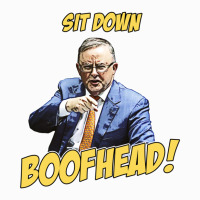 Sit Down Boofhead - Albo Auspol Dutton Australian Politics Anthony Alb Coffee Mug | Artistshot