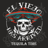 El Viejo Has Arrived Tequila Time Vintage Ladies Fitted T-shirt | Artistshot