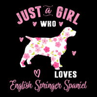 Just A Girl Who Loves English Springer Spaniel Shirts Zipper Hoodie | Artistshot