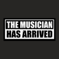 The Musician Has Arrived Stuff Ladies Fitted T-shirt | Artistshot