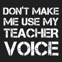 Dont Make Me Use My Teacher Voice! Ladies Polo Shirt | Artistshot