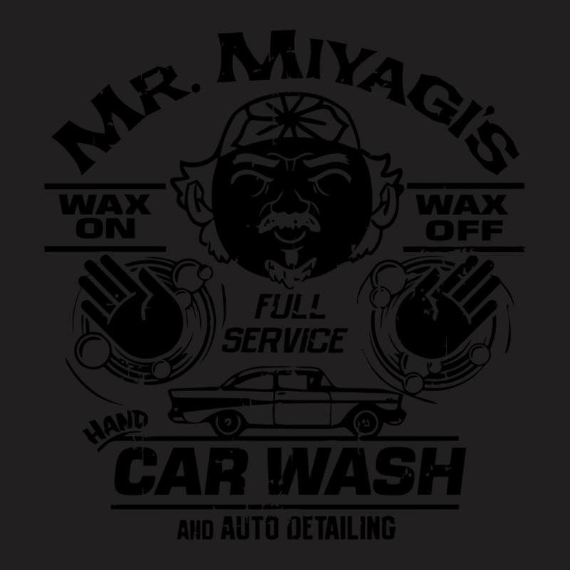Wax On Wax Off Car Wash T-shirt | Artistshot