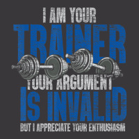 I Am Your Trainer Your Argument Is Invalid Personal Trainer Ladies Curvy T-shirt | Artistshot