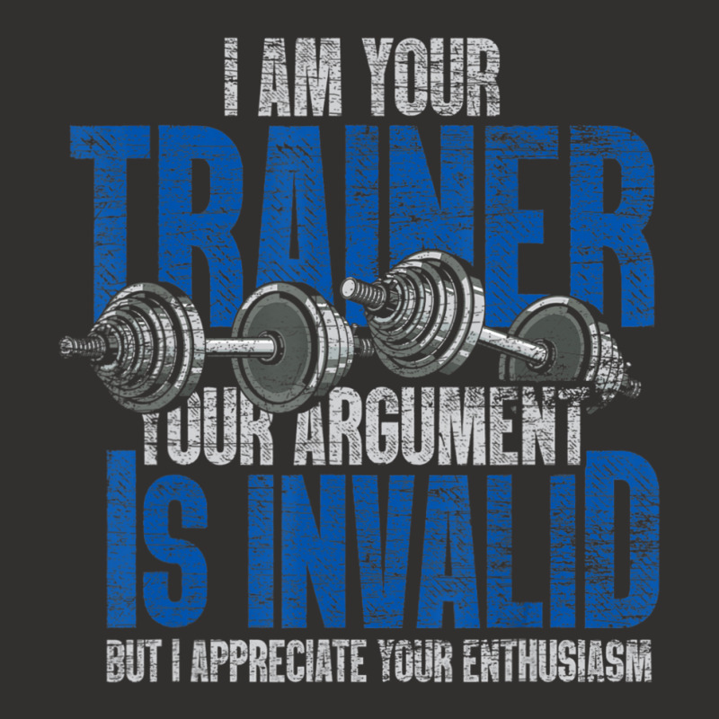 I Am Your Trainer Your Argument Is Invalid Personal Trainer Champion Hoodie by cm-arts | Artistshot