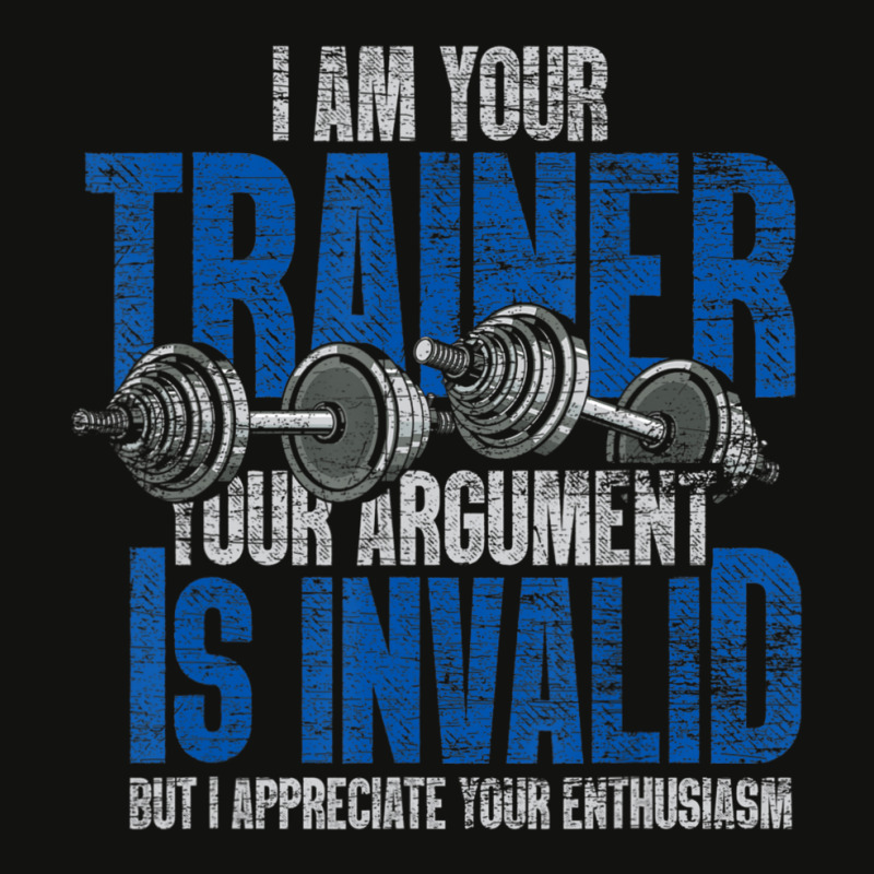 I Am Your Trainer Your Argument Is Invalid Personal Trainer Scorecard Crop Tee by cm-arts | Artistshot