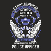 I Own It Forever The Title Police Officer Ladies Fitted T-shirt | Artistshot