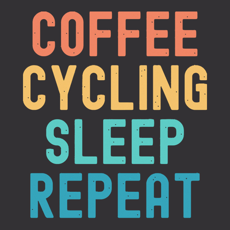 Coffee Cycling Sleep Repeat T  Shirt Coffee Cycling Sleep Repeat   Fun Vintage Short | Artistshot