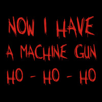 Now I Have A Machine Gun Ho-ho-hogift Adjustable Cap | Artistshot