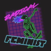 Radical Feminist, The Radical Feminist, Radical Feminist Art, Radical T-shirt | Artistshot