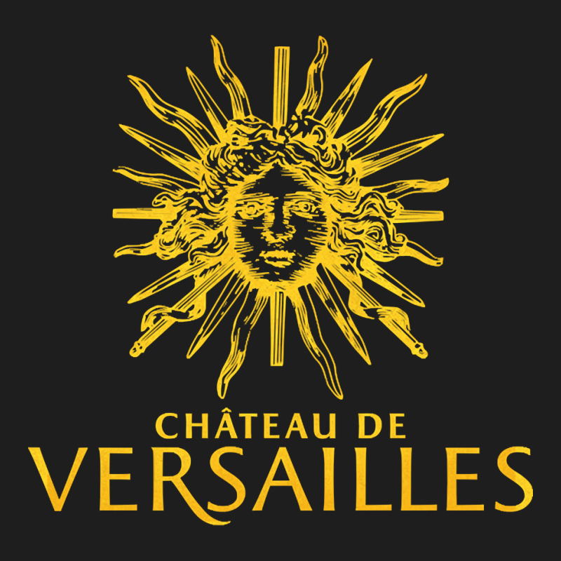 Palace Of Versailles, The Palace Of Versailles, Palace Of Versailles A Classic T-shirt | Artistshot