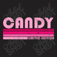 Candy Name Personalized Retro Vintage 80s 90s Birthday T-shirt | Artistshot