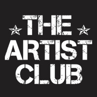 The Artist Club, The Artist Club Vintage, The Artist Club Art, The Art T-shirt | Artistshot