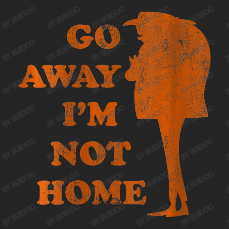 Gru Go Away Im Not Home Distressed Orange Unisex Hoodie by BuiDoc | Artistshot