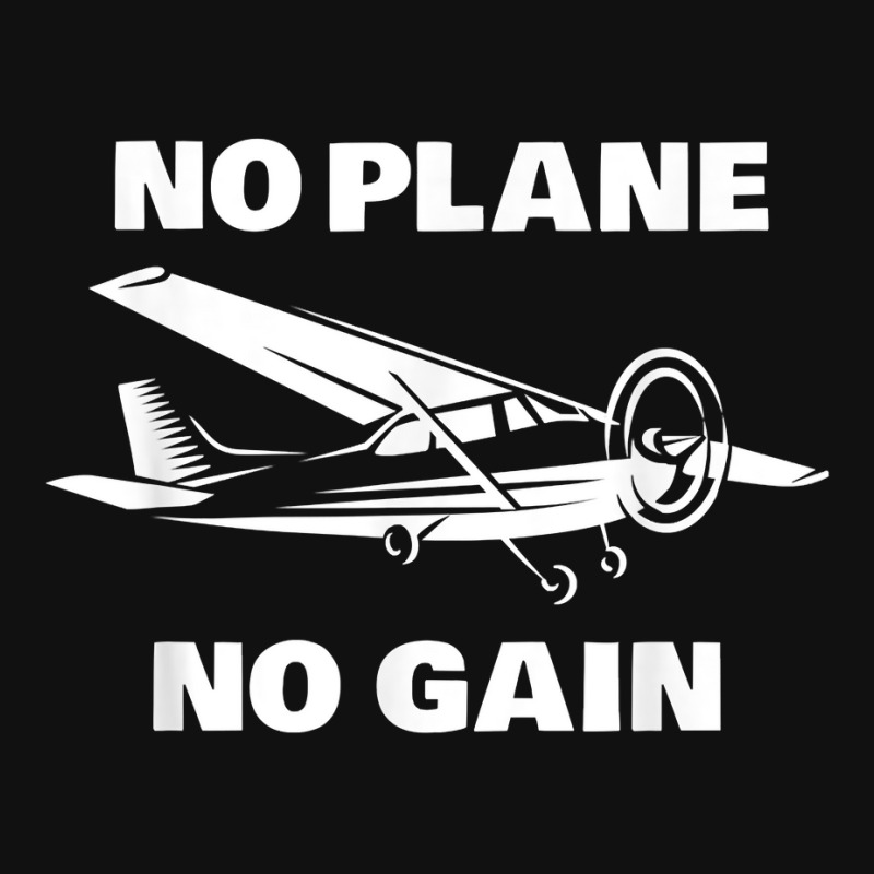 No Plane No Gain Pilots Flight Instructors Plane Owner Socks By