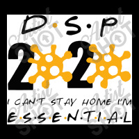 Dsp 2020 I Can’t Stay Home I’m Essential Direct Support Persons Adjustable Cap | Artistshot