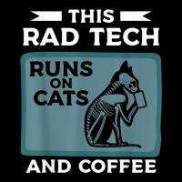 This Rad Tech Runs On Cats And Coffee Radiologist Kids Cap | Artistshot