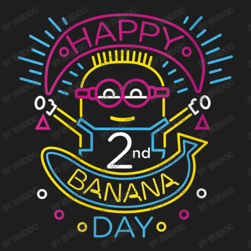 Happy 2nd Banana Day Classic T-shirt by BuiDoc | Artistshot