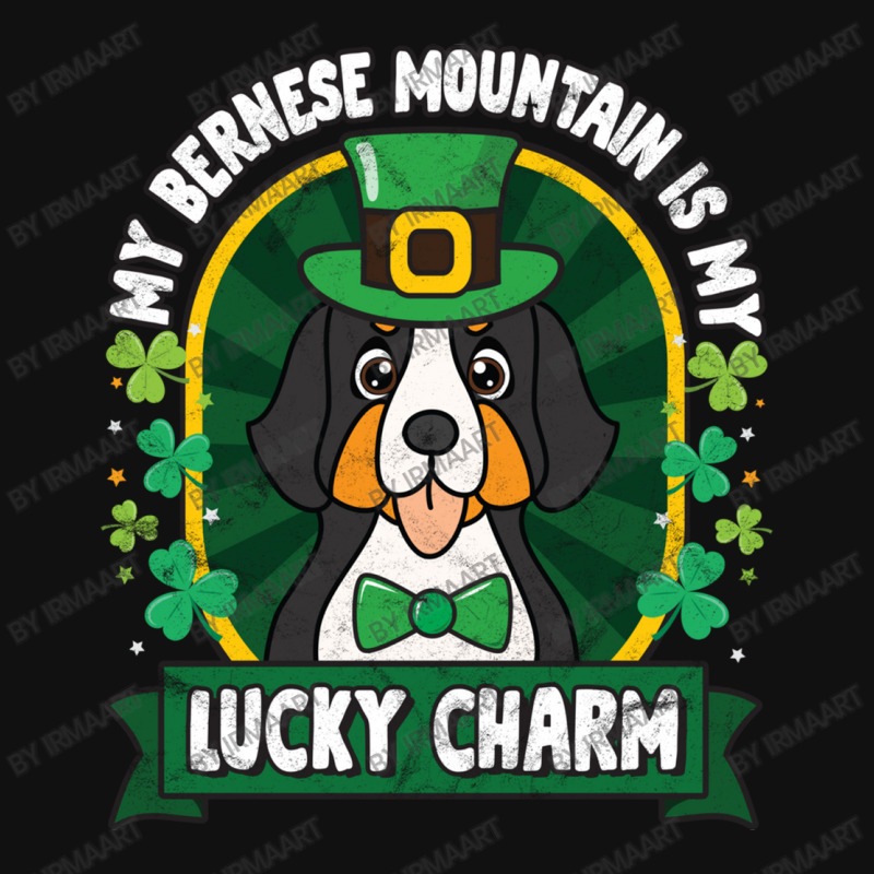 Bernese Mountain Is My Lucky Charm St Patricks Round Keychain | Artistshot