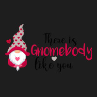 There Is Gnombody Classic T-shirt | Artistshot