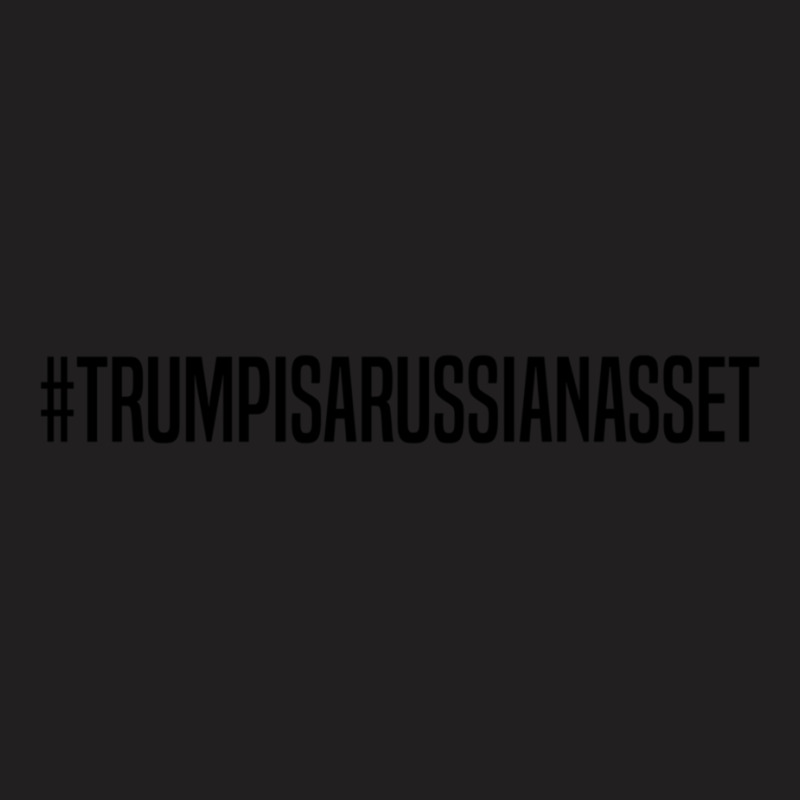 Trump Is Russian Asset T-shirt | Artistshot