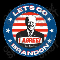 Lets Go Brandon I Agree Joe Biden V-neck Tee | Artistshot
