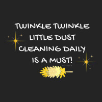 Twinkle Twinkle Little Dust Cleaning Daily Is A Must T Shirt 3/4 Sleeve Shirt | Artistshot