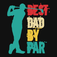 Best Dad By Par T  Shirt Best Dad By Par T  Shirt Pin-back Button | Artistshot